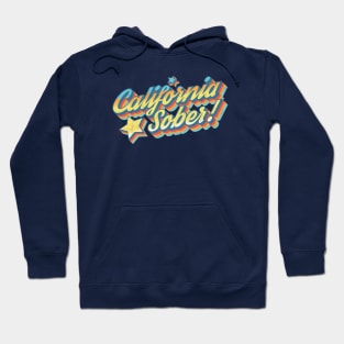 California Sober Hoodie